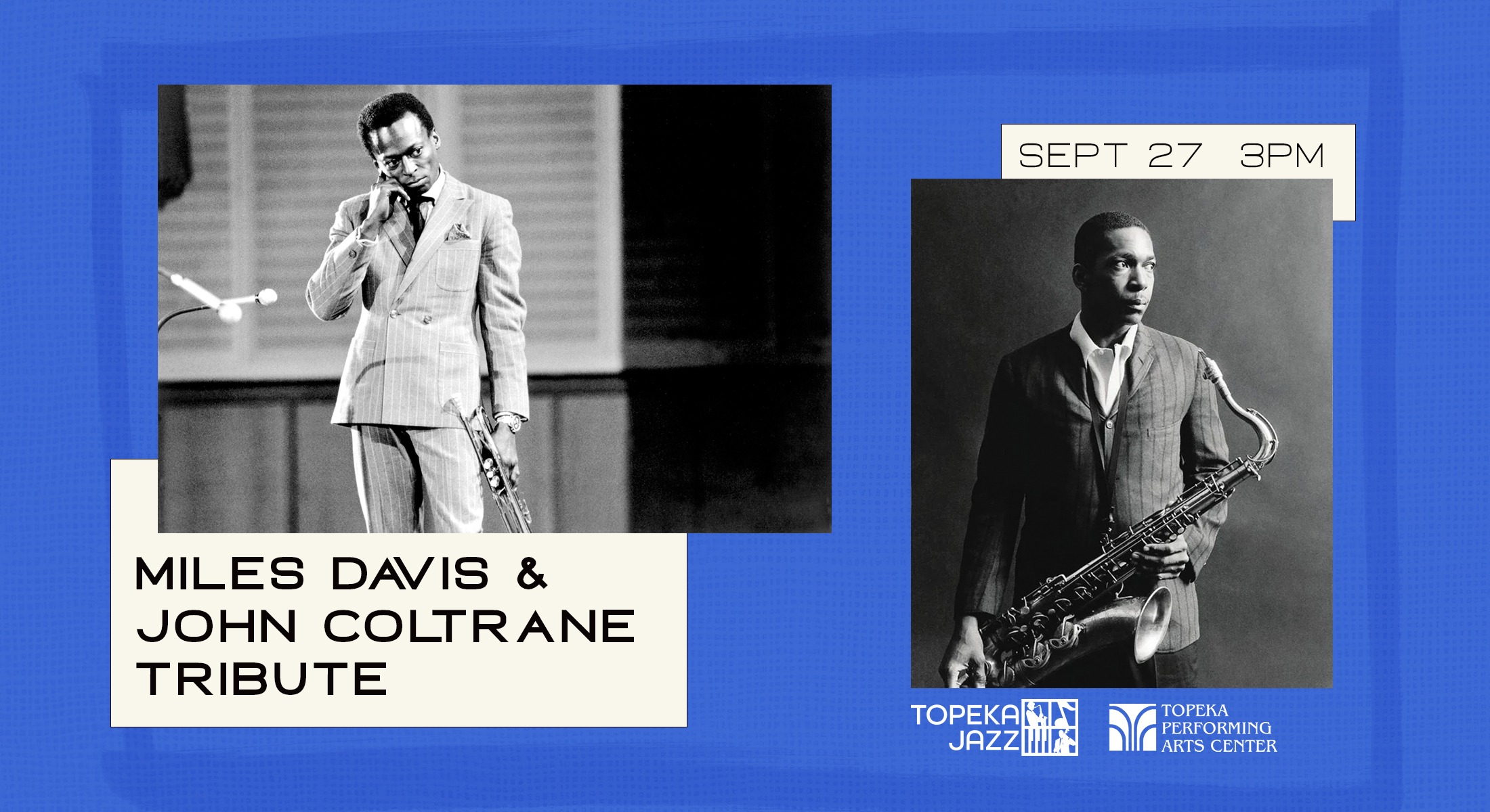 Miles Davis and John Coltrane Tribute Concert