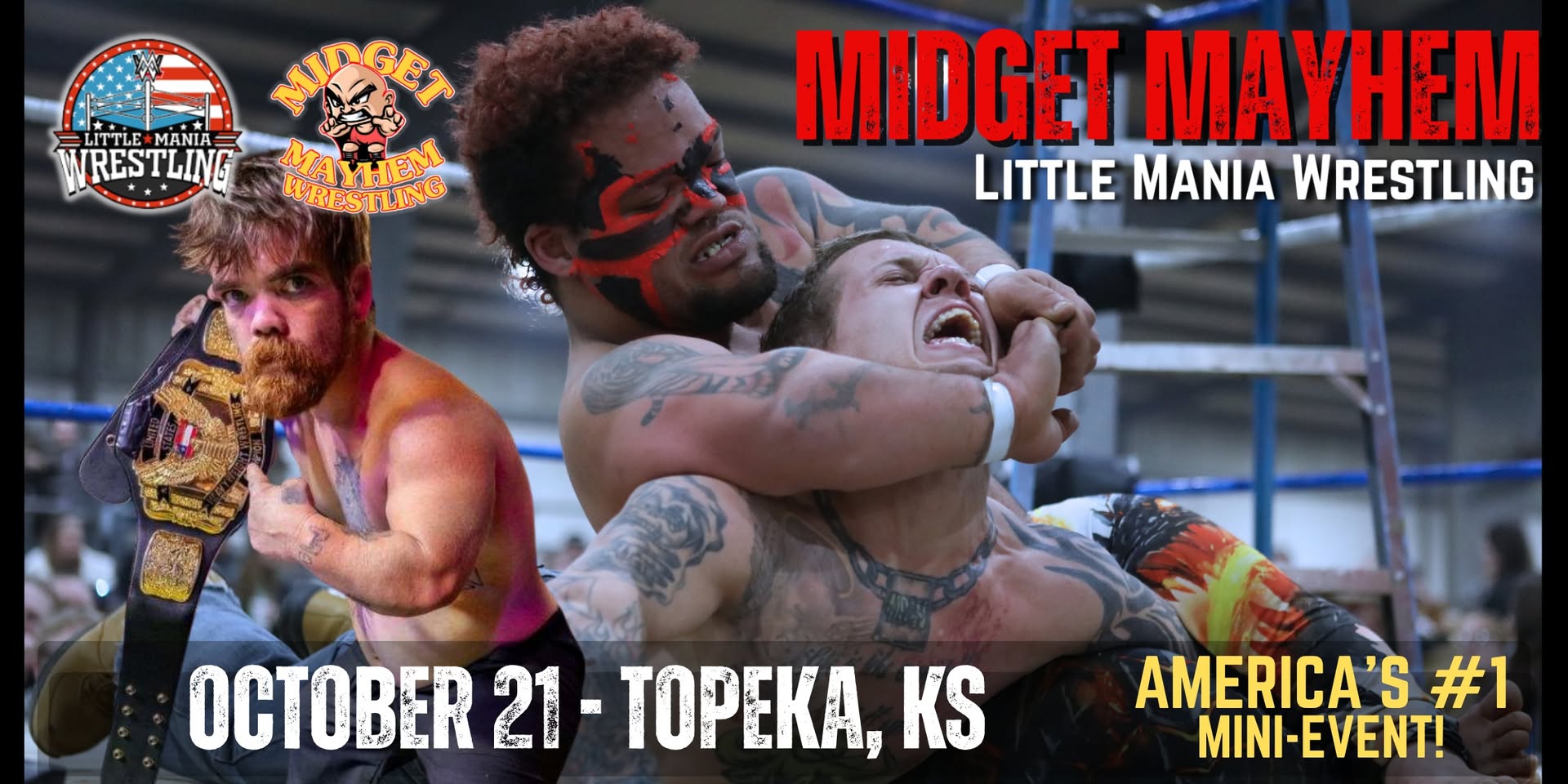 Topeka, Kansas "Midget Mayhem / Little Mania" Mini-Wrestling Event (Ages 21+)
