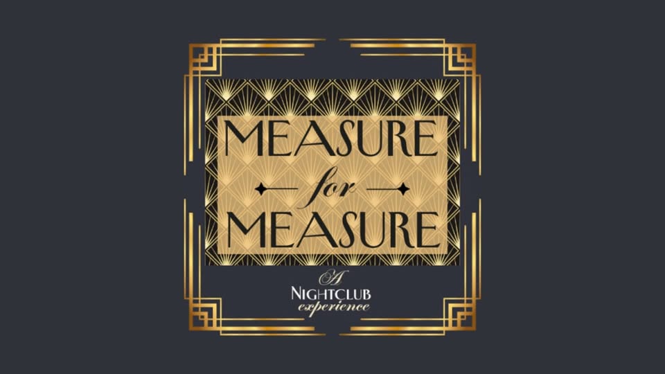 Lady Shakes Presents: Measure for Measure