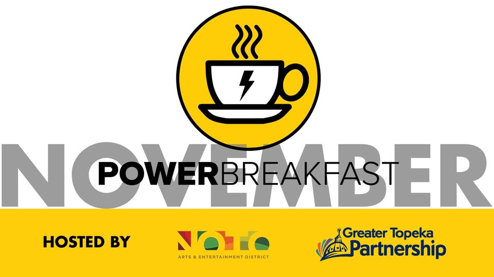 Greater Topeka Partnership Power Breakfast - NOTO Arts & Entertainment