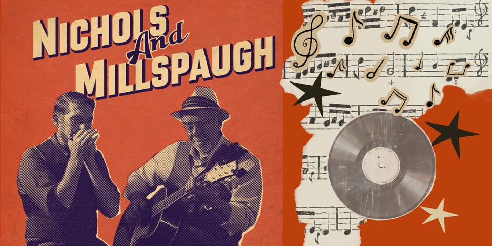 Live Music - Nichols and Millspaugh