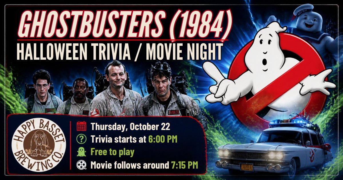 Halloween Trivia/Movie Night - Ghostbusters (1984)