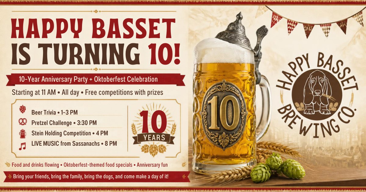 Happy Basset's 10 Year Anniversary and Oktoberfest Party