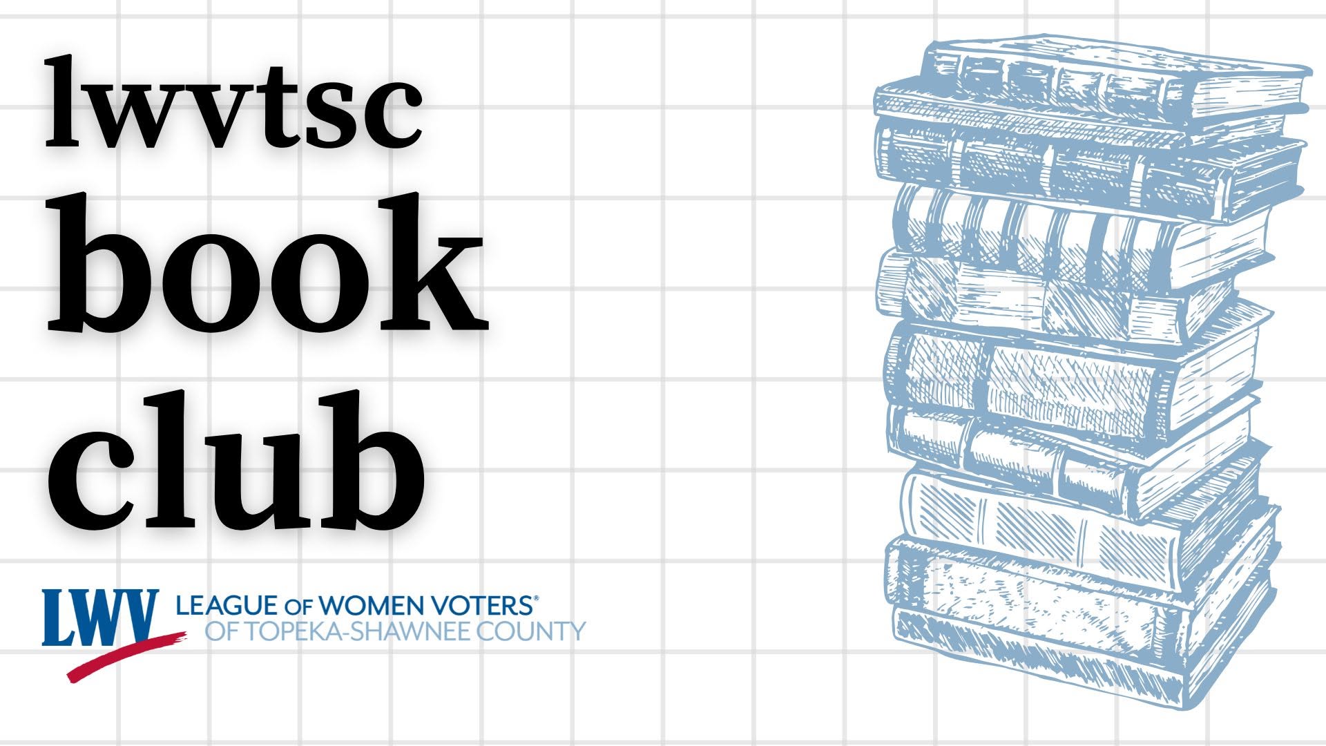 Monthly Book Club: League of Women Voters of Topeka Shawnee County